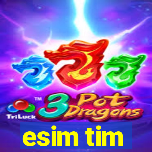 esim tim